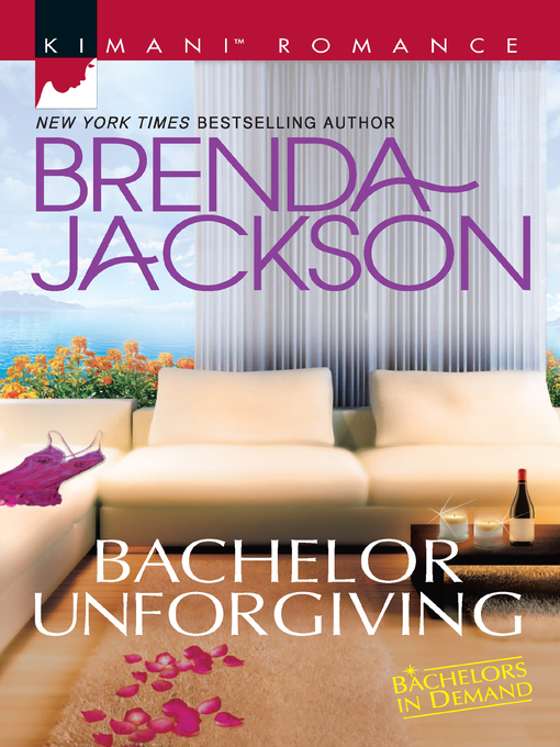 Title details for Bachelor Unforgiving by BRENDA JACKSON - Wait list